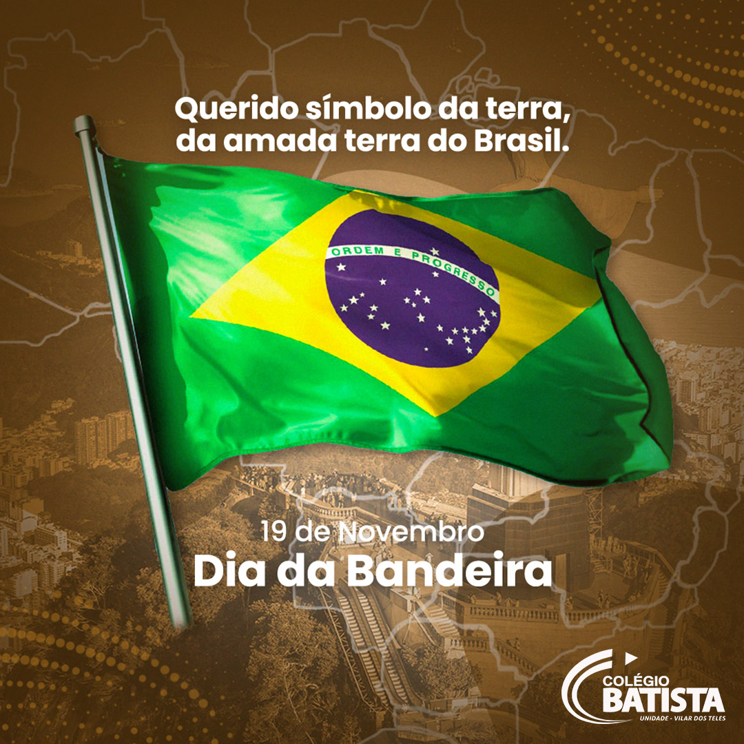 DIA DA BANDEIRA